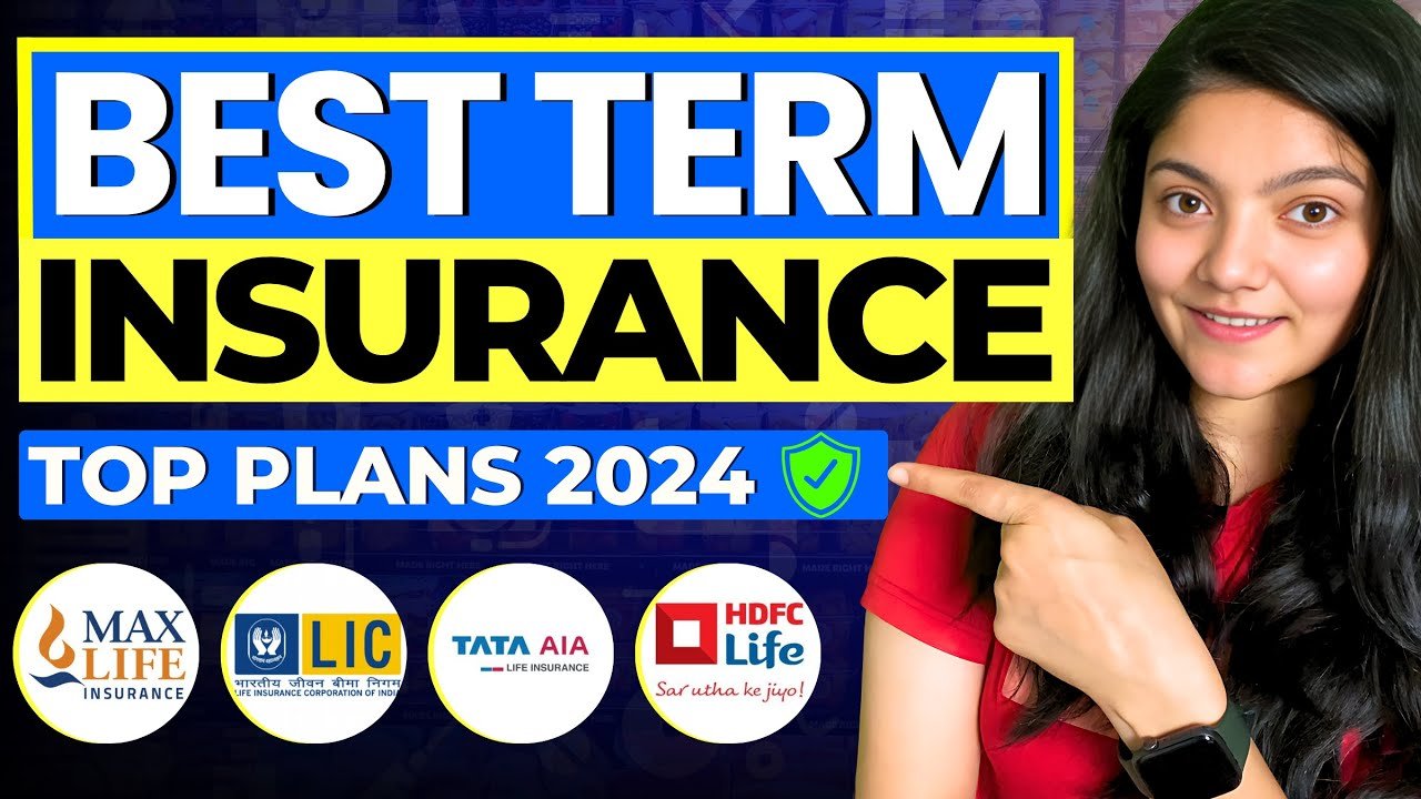 Best Term Insurance 2024 India